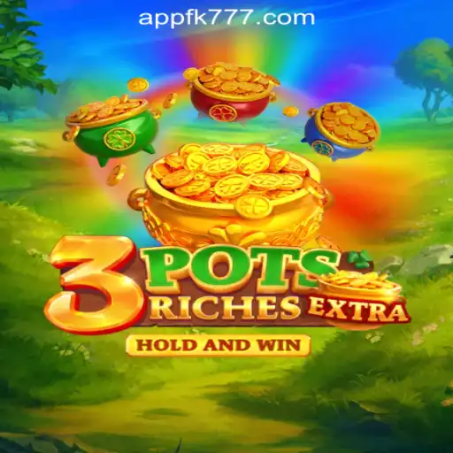 Unveiling the Thrills of 3potsExtra at FK777 Online Casino Philippines