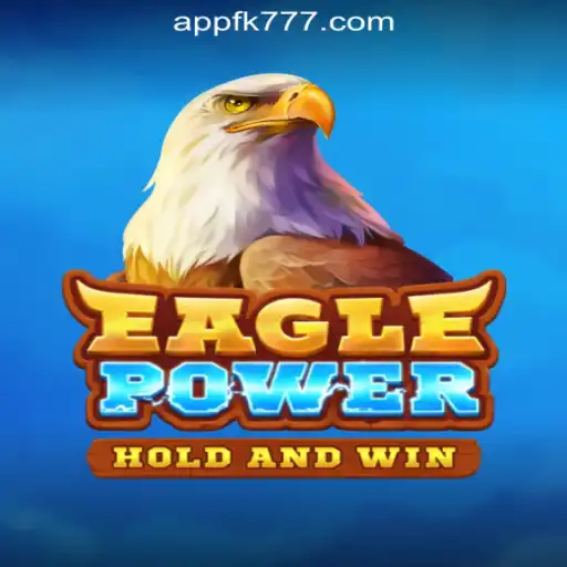 EaglePower: A Soaring Experience at FK777 Online Casino Philippines