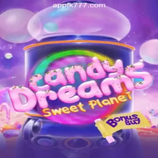Exploring CandyDreamsSweetPlanet: A Delightful Adventure with FK777 Online Casino Philippines