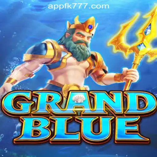 Discovering the Excitement of GRANDBLUE in FK777 Online Casino Philippines