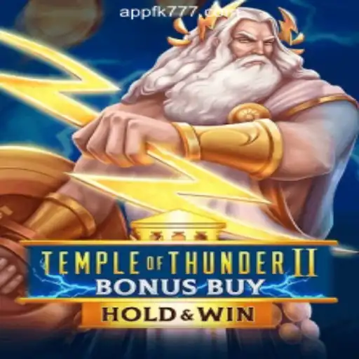 Temple of Thunder II Bonus Buy: A New Adventure Awaits at FK777 Online Casino Philippines
